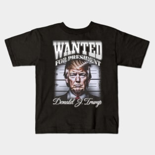 Donald Trump - Wanted For President Vintage Kids T-Shirt